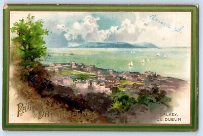 c1910's St. Patrick's Day Greetings Dalkey Co. Dublin Embossed Antique Postcard