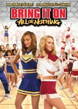 Bring It On-All or Nothing (DVD, Widescreen) - - **DISC ONLY - NO CASE**