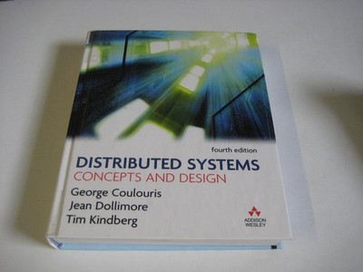Distributed Systems: Concepts and Design (4th Edition)