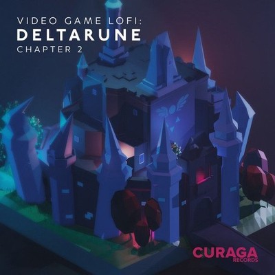 Vinile - Video Game Lofi: Deltarune, Chapter 2 / Various (Deluxe/180G)  - Curaga