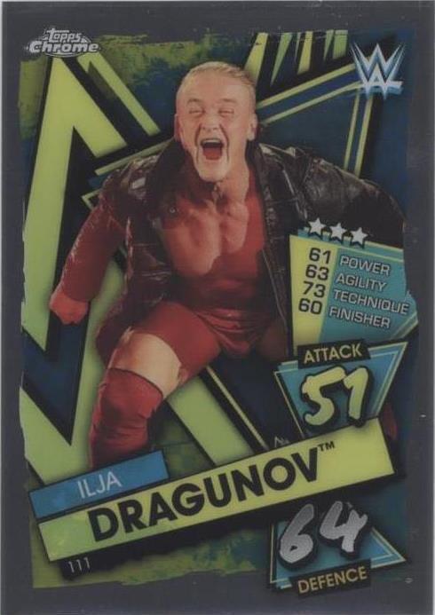 2021 Topps Chrome WWE Slam Attax - Ilja Dragunov #111 - 1 of 1