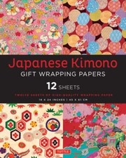 Image of Japanese Kimono Gift Wrapping Papers: 12 Sheets of High-Quality 18 X 24 Inch