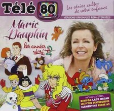 RARE! CD NEUF "TELE 80 : MARIE DAUPHIN, LES ANNEES RECRE A2" Bibifoc, Clementine