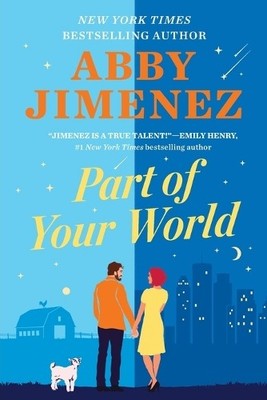 Abby Jimenez Part of Your World (Paperback) Part of Your World (UK IMPORT)