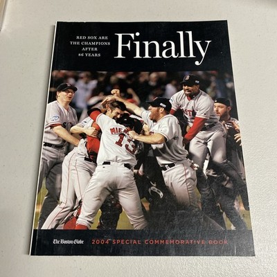 2004 Boston Globe   Special Commemorative Book  Finally Red Sox are Champions 