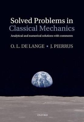Solved Problems in Classical Mechanics - 9780199582525