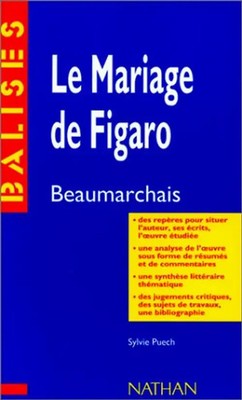 Le Mariage De Figaro (Balises Oeuvres) - Beaumarchais, Pierre Augustin Caron de