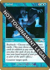 Forbid - 1998 Randy Buehler (EXO) - Light Play MTG World Championship Decks