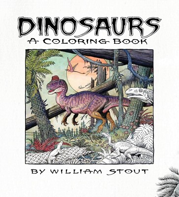 Dinosaur Colouring Book By William Stout Great Gift for Dinosaur Fans! NEW!!