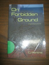 On Forbidden Ground Sequel To Mystery of the Attic TJ Perkins 1st Printing  #137