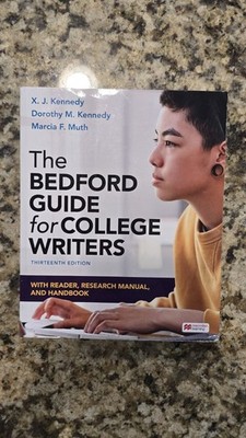 The Bedford Guide for College - Paperback, by Kennedy X.; Kennedy - Very Good