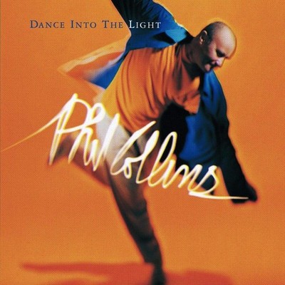 Dance Into the Light Collins, Phil: 1162203
