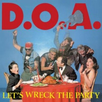 vinyl D.O.A. - Let's Wreck The Party