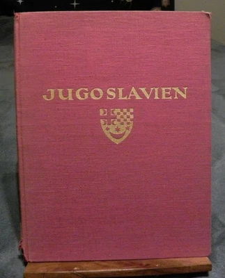 Yugoslavia in the 1920s Book - 1926 Berlin - Jugoslavien - Kurt Hielscher - Image 1 of 4