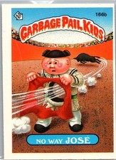 1986 Garbage Pail Kids Series 4 #166b No Way Jose