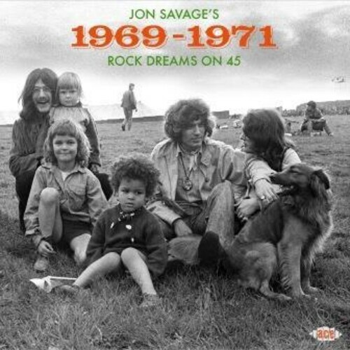 Jon Savage's 19691971 Rock Dreams On 45 / Various by Jon Savage's
