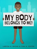 Larissa H. Rhone (U. A.) | My Body Belongs To Me! | Buch | Englisch (2021)