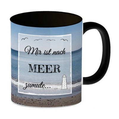 Mir ist nach Meer zumute Kaffeebecher Schwarz Eine Abwandlung des Spruches: Mir