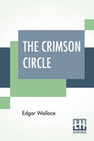 Edgar Wallace | The Crimson Circle | Taschenbuch | Englisch (2019)