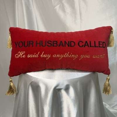 Leyla's Scarlet Red Pillow ''Your Husband Called  Leopard Animal Print Fancy Gift