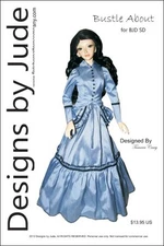 Bustle About Victorian Pattern for 1/3 BJD SD Female AOD Dollfie