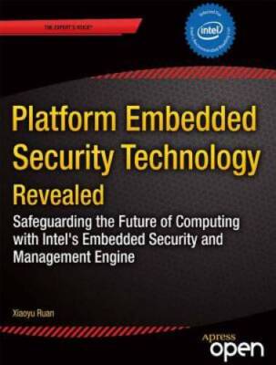 Platform Embedded Security Technology Revealed: Safeguarding the Future o - GOOD