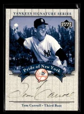2003 Upper Deck Yankees Signature Series Tom Carroll Autograph Auto FX2405