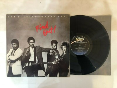 The Stanley Clarke Band   Find Out! LP- Epic   FE 40040