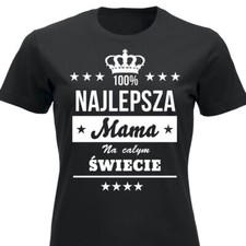 Najlepsza Mama smieszna koszulka Poland T-shirt Polska PL prezent dla mamy 