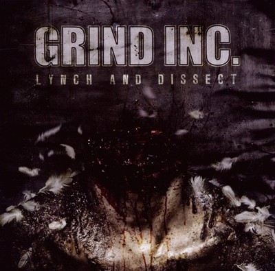 Grind Inc. Lynch and Dissect (CD) Album (UK IMPORT)