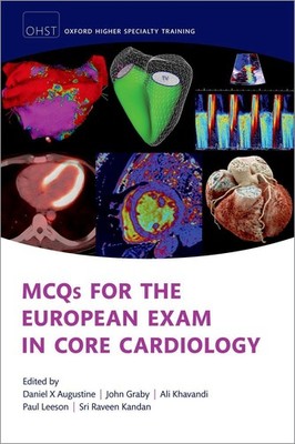 MCQs for the European Exam in Core Cardiology by Daniel X. Augustine Paperback B