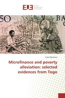 Microfinance And Poverty Alleviation: Selected Evidences From Togo Djissenou