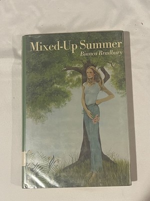 Mixed-Up Summer Bianca Bradbury