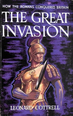 The Great Invasion by Leonard Cottrell