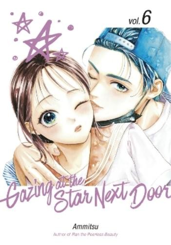 Ammitsu Gazing at the Star Next Door 6 (Tascabile) Gazing at the Star Next Door