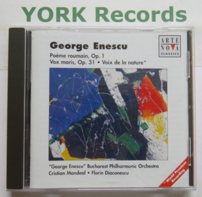 ENESCU - Poeme Roumain / Vox Maris MANDEAL Bucharest Phil Orch - Ex CD Arte Nova