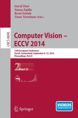 Fleet - Computer Vision -- ECCV 2014   13th European Conference Zuric - X555z