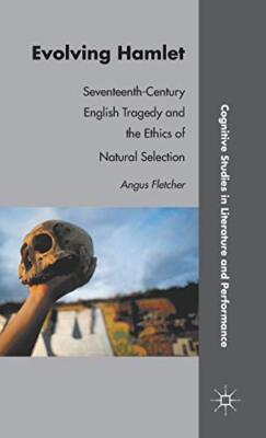 Fletcher - Evolving Hamlet  Seventeenth-Century English Tragedy and th - X555z