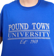 Pound Town University Tshirt Funn Shirt Gift Idea