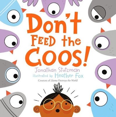 Jonathan Stutzman Don't Feed the Coos! (Hardback) (UK IMPORT)