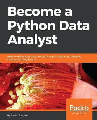 Alvaro Fuentes Become a Python Data Analyst (Paperback) (UK IMPORT)