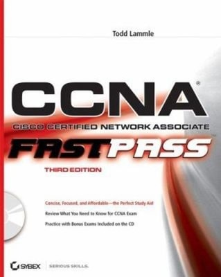 CCNA : Cisco Certified Network Associate - Fast Pass Paperback To