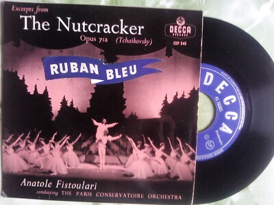 Der Nussknacker - ANATOLE FISTOULARI - Opus 7ia Tschaikowsky CEP 545 - Decca FRANCE 