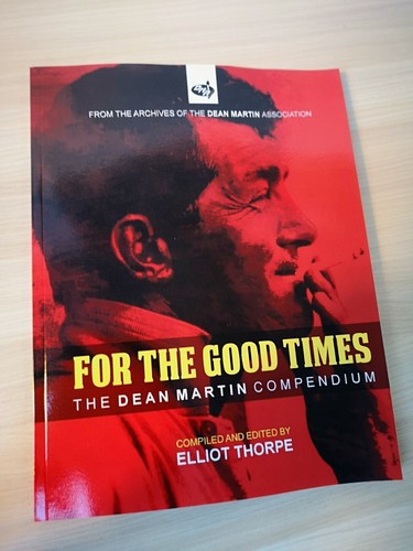 Dean Martin book - For The Good Times - The Dean Martin Compendium - Picture 1 of 1