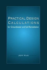 Practical Design Calculations for Groundwater and Soil Remedia...