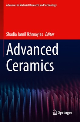 Advanced Ceramics Shadia Jamil Ikhmayies
