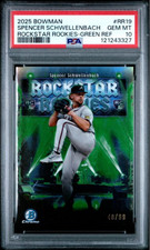 Graded 2025 Bowman Spencer Schwellenbach #RR19 Green REF /99 RC Card PSA 10