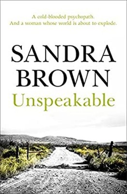 Unspeakable Taschenbuch Sandra Brown