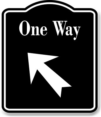 One Way 45 Degree Up Left Arrow BLACK Aluminum Composite Sign