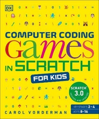 Carol Vorderman Computer Coding Games in Scratch for Kids (Taschenbuch)